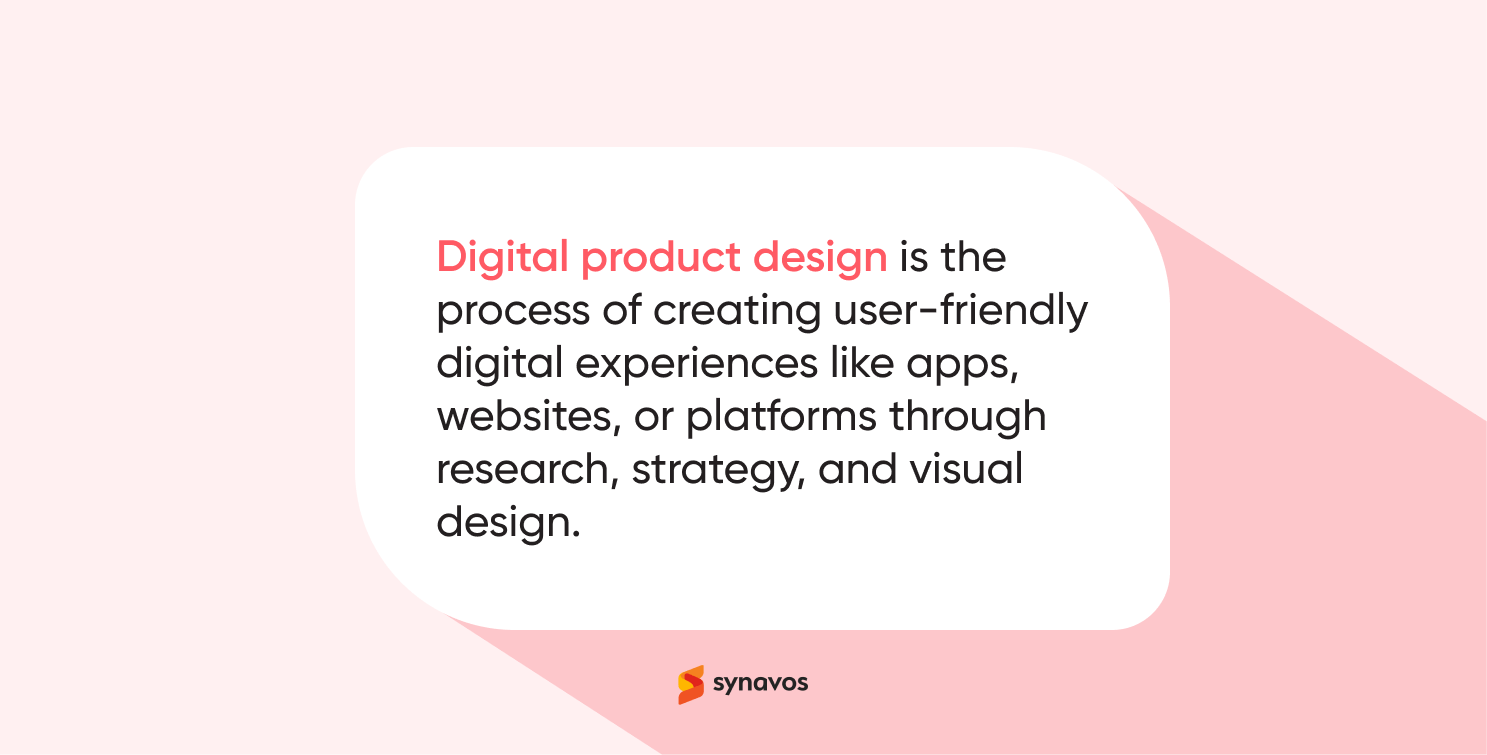 Definition - Digital Product Design